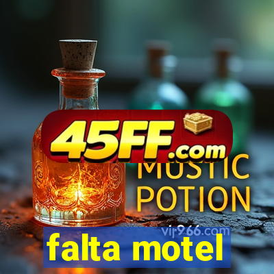 falta motel